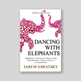 《和大象共舞——给痴呆症、慢性疾病和大脑衰老人群的正念练习》 